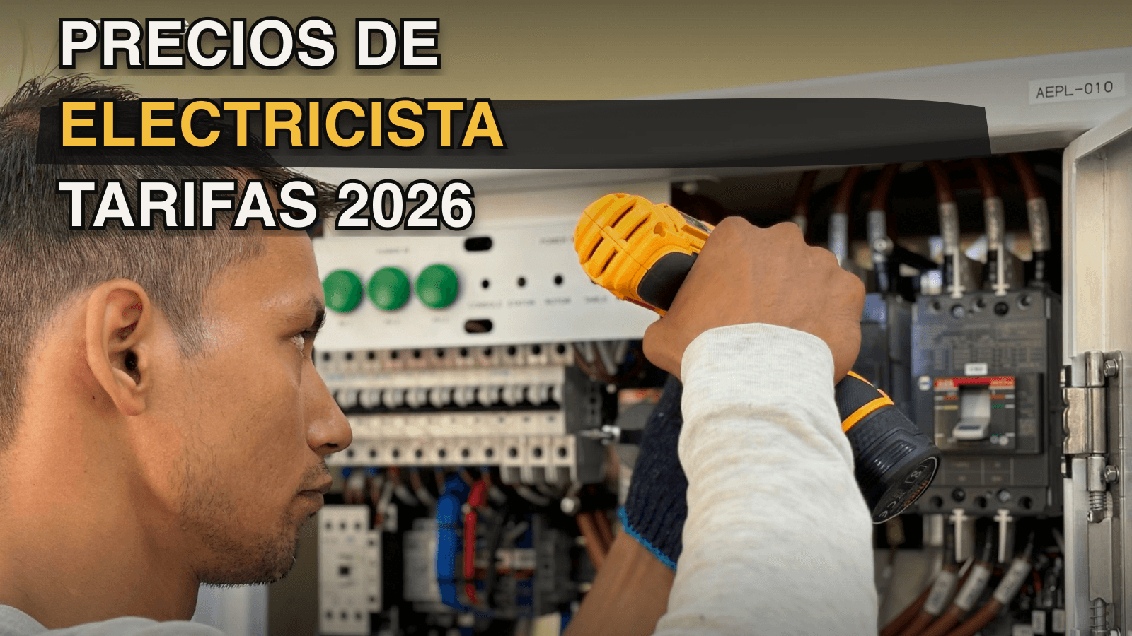 Precios de electricista en 2026: cuánto cobra por hora y por trabajo